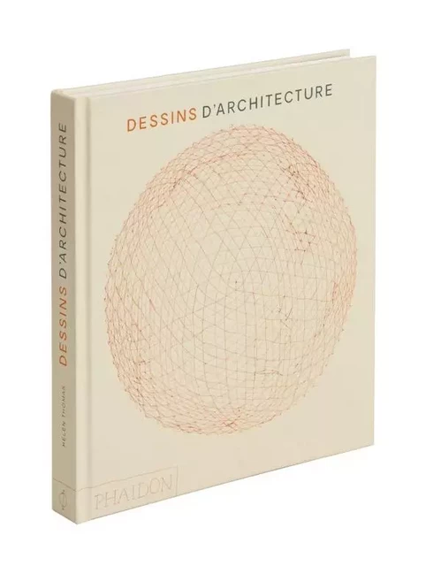 Dessins d'architecture - Helen Thomas - PHAIDON FRANCE