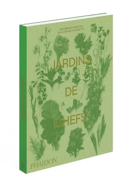 Jardins de chefs -  Phaidon - PHAIDON FRANCE