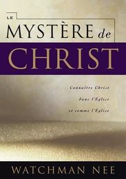 LE MYSTÈRE DE CHRIST