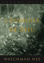 L’Évangile de Dieu Tome 2