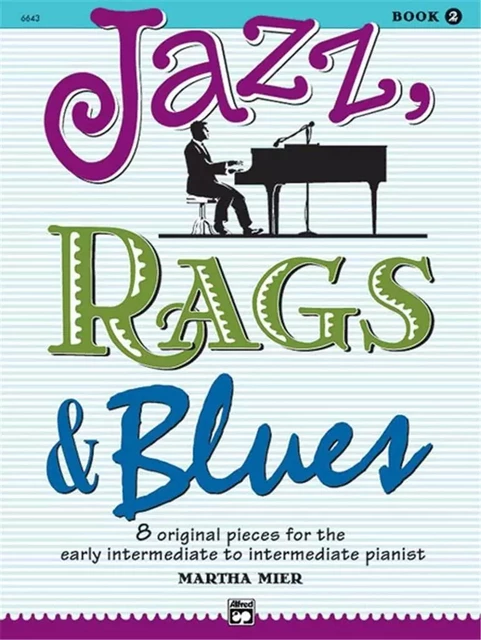 MARTHA MIER: JAZZ, RAGS AND BLUES - BOOK 2 PIANO -  MIER, MARTHA (COMPOS - ALFRED