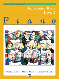 PALMER & AMANDA VICK LETHCO & MORTON MANUS : ALFRED'S BASIC PIANO LIBRARY REPERTOIRE BOOK 3 - PIANO