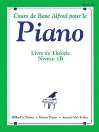 ALFRED'S BASIC PIANO COURSE: THEORY BOOK 1B (F)