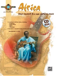 BANNING EYRE :  GUITAR ATLAS : AFRICA - YOUR PASSPORT TO A NEW WORLD OF MUSIC - RECUEIL + CD