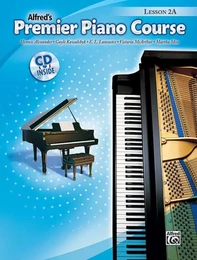 DENNIS ALEXANDER : ALFRED'S PREMIER PIANO COURSE: LESSON BOOK 2A - PIANO - RECUEIL + CD