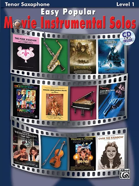 EASY POPULAR MOVIE INSTRUMENTAL SOLOS - SAXOPHONE TENOR - RECUEIL + CD -  DIVERS AUTEURS - ALFRED