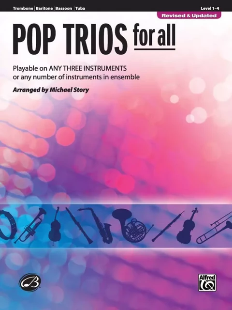 MICHAEL STORY : POP TRIOS FOR ALL - TROMBONE - PLAYABLE ON ANY THREE INSTRUMENTS -  MICHAEL STORY - ALFRED