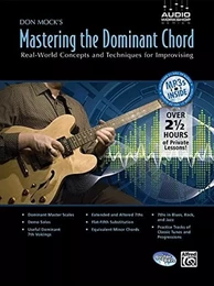 D. MOCK : MASTERING THE DOMINANT CHORD