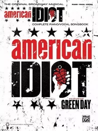 AMERICAN IDIOT - THE MUSICAL -  PIANO, CHANT ET GUITARE