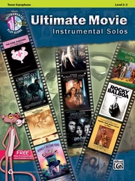 ULTIMATE MOVIE INSTRUMENTAL SOLOS: TENOR SAXOPHONE (BOOK/CD) +CD