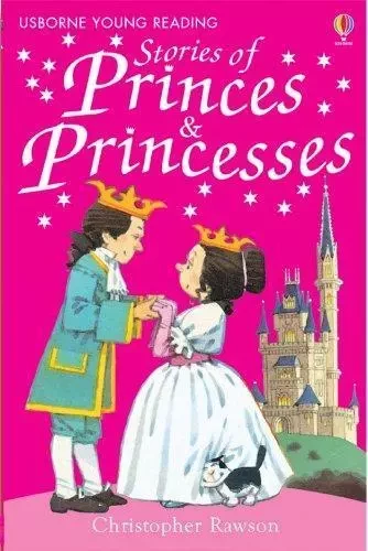 Stories of Princes and Princess /anglais -  RAWSON C/CARTWRIGHT - HARPER COLLINS