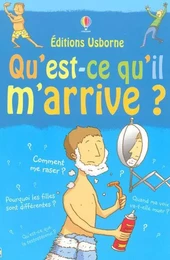 Qu'est-ce qu'il m'arrive Garçon