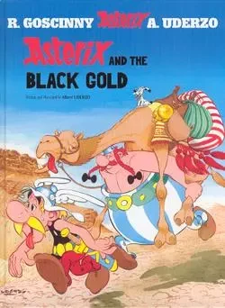 Asterix and the black gold -  - ORION