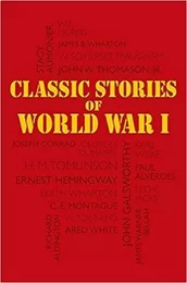 Classical Stories of World War I /anglais