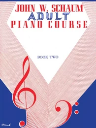 JOHN W. SCHAUM: ADULT PIANO COURSE BOOK 2 PIANO