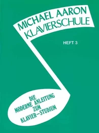 MICHAEL AARON : PIANO COURSE - GERMAN EDITION - KLAVIERSCHULE, BOOK 3