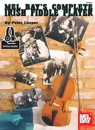 PETER COOPER : COMPLETE IRISH FIDDLE PLAYER - RECUEIL + ENREGISTREMENT(S) EN LIGNE