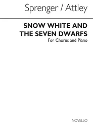 CYRIL H. SPRENGER & MARIAN ATTLEY : SNOW WHITE AND THE SEVEN DWARFS - CHANT ET PIANO