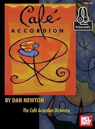 DAN NEWTON: CAFE ACCORDION (BOOK/ONLINE AUDIO) +TELECHARGEMENT