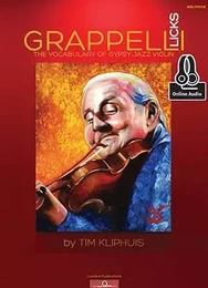 GRAPPELLI LICKS THE VOCABULARY OF GYPSY JAZZ VIOLIN - RECUEIL + ENREGISTREMENT(S) EN LIGNE