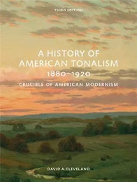 A History Of American Tonalism /anglais