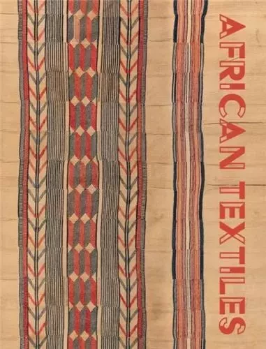 African Textiles /anglais -  CLARKE DUNCAN/DRAKE - ACC ART BOOKS