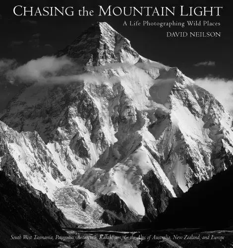 Chasing the Mountain Light /anglais -  NEILSON DAVID - ACC ART BOOKS