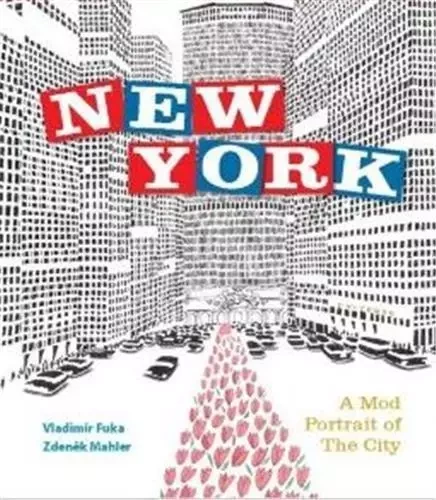 New York A Mod Portrait of the City /anglais -  FUKA VLADIMIR - RIZZOLI