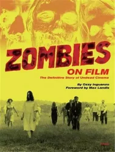 Zombies on Film /anglais -  INGUANZO OZZY - RIZZOLI