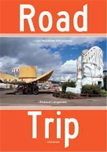 Road Trip /anglais -  LONGSTRETH RICHARD - RIZZOLI