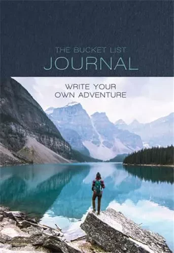 Bucket List Journal : Write your Own Adventure /anglais -  - RIZZOLI