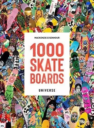 1000 Skateboards /anglais -  EISENHOUR MACKENZIE - RIZZOLI