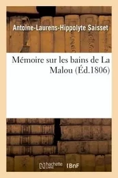 Mémoire sur les bains de La Malou