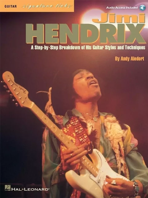 JIMI HENDRIX - SIGNATURE LICKS GUITAR - RECUEIL + ENREGISTREMENT(S) EN LIGNE -  DIVERS AUTEURS - HAL LEONARD