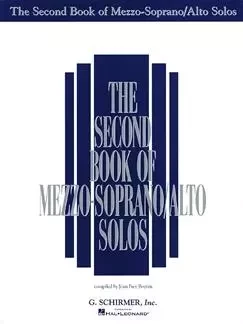 THE SECOND BOOK OF MEZZO-SOPRANO/ALTO SOLOS -  DIVERS AUTEURS - SCHIRMER