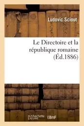 Le Directoire et la république romaine