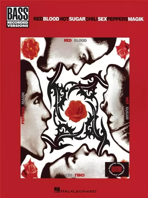 RED HOT CHILI PEPPERS : BLOOD SUGAR SEX MAGIC - BASS RECORDED VERSIONS -  DIVERS AUTEURS - HAL LEONARD