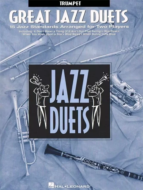 GREAT JAZZ DUETS - TROMPETTE -  DIVERS AUTEURS - HAL LEONARD