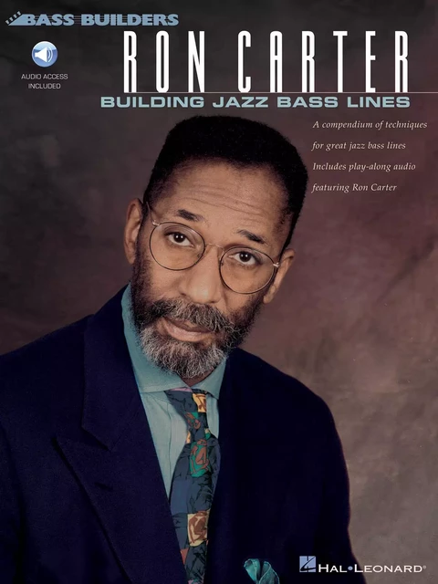 RON CARTER BUILDING JAZZ BASS LINES + ENREGISTREMENT(S) EN LIGNE -  DIVERS AUTEURS - HAL LEONARD