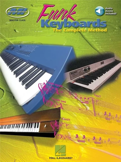 JOHNSON GAIL : FUNK KEYBOARDS - THE COMPLETE METHOD - CLAVIER - KEYBOARD + ONLINE ACCESS -  JOHNSON GAIL - HAL LEONARD