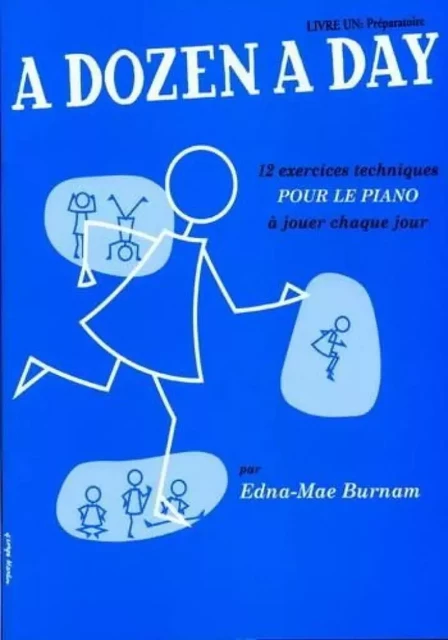 A DOZEN A DAY LIVRE 1 EN FRANCAIS (BLEU) -  BURNAM EDNA MAE - EMF