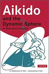 Aikido and the Dynamic Sphere /anglais