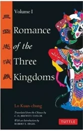 Romance of the Three Kingdoms Volume 1 /anglais