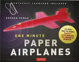 One Minute Paper Airplanes Kit /anglais