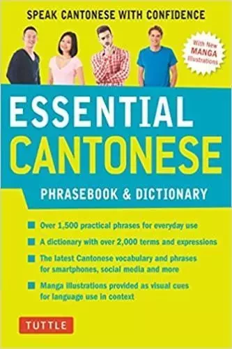 Essential Cantonese Phrasebook & Dictionary /anglais -  MATTHEWS A & L - TUTTLE