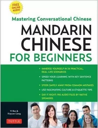 Mandarin Chinese for Beginners /anglais