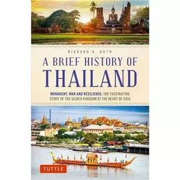 A Brief History of Thailand /anglais