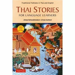 Thai Stories for Language Learners /anglais/thailandais