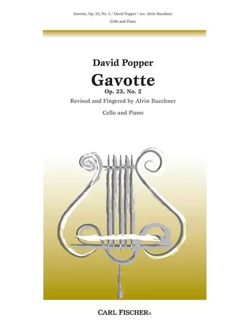 DAVID POPPER : GAVOTTE (NO. 2) OP. 23  - VIOLONCELLE ET PIANO -  DAVID POPPER - CARL FISCHER