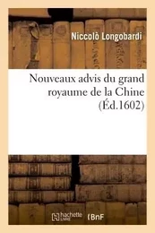 Nouveaux advis du grand royaume de la Chine